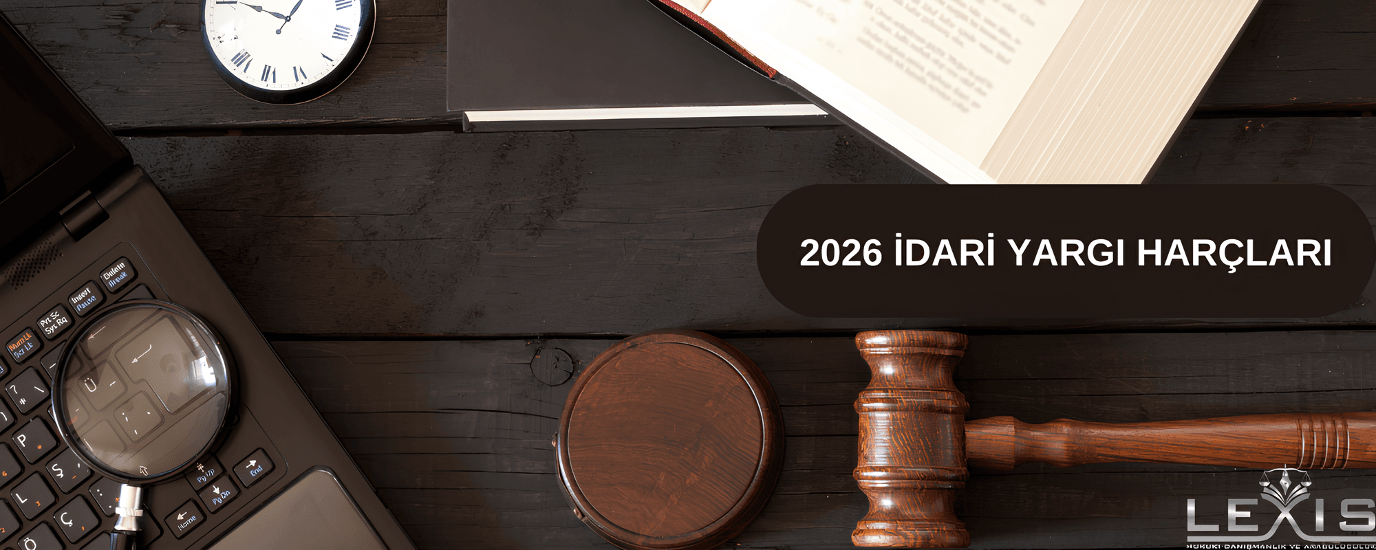 2026 İdari Yargı Harçları - 2026-idari-yargi-harclari