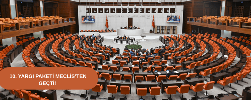 10. Yargı Paketi Meclis’ten Geçti!  - 10-yargi-paketi-meclis-ten-gecti