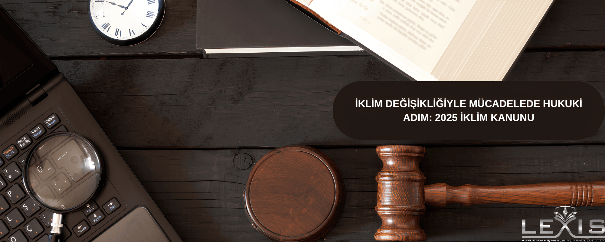 İklim Değişikliğiyle Mücadelede Hukuki Adım: 2025 İklim Kanunu - iklim-degisikligiyle-muecadelede2025-iklim-kanunu