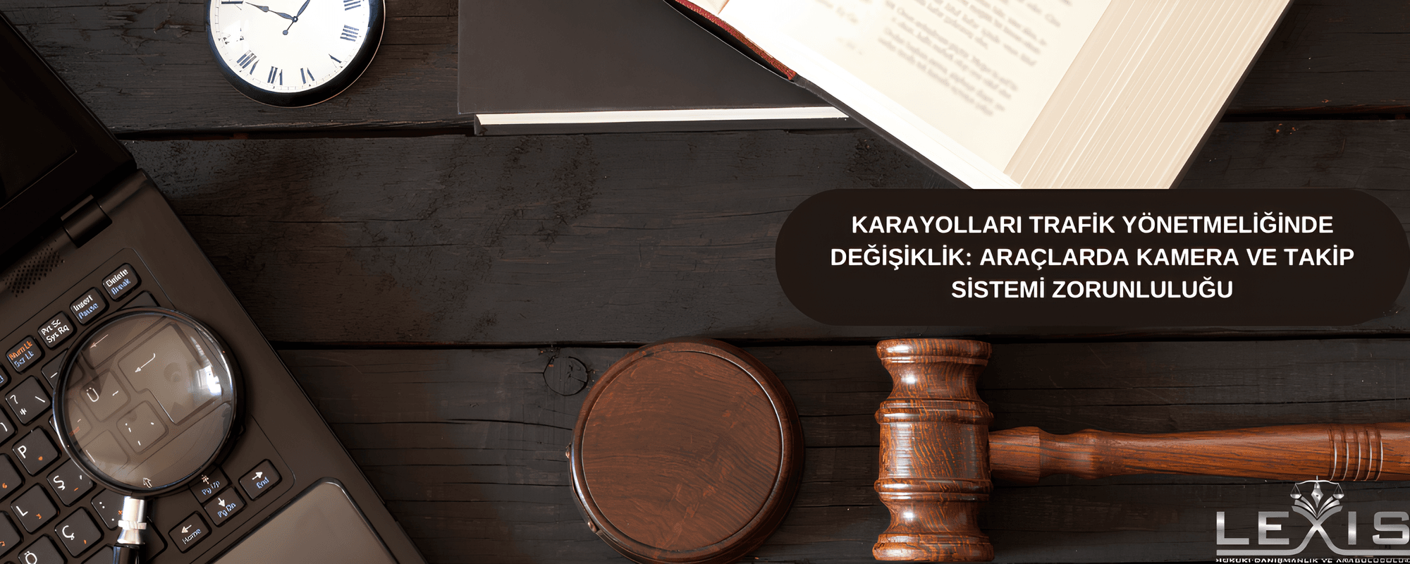 Karayolları Trafik Yönetmeliğinde Değişiklik: Araçlarda Kamera ve Takip Sistemi Zorunluluğu - karayollari-trafik-yoenetmeliginde-degisiklik-araclarda-kamera-ve-takip-sistemi-zorunlulugu