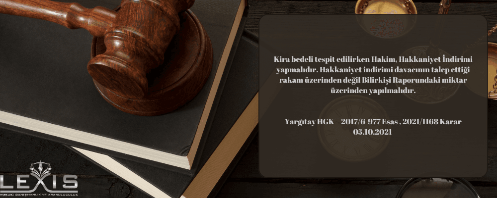 Hakkaniyet İndiriminin Uygulanması: Kira Bedeli Tespitinde Denge Arayışı