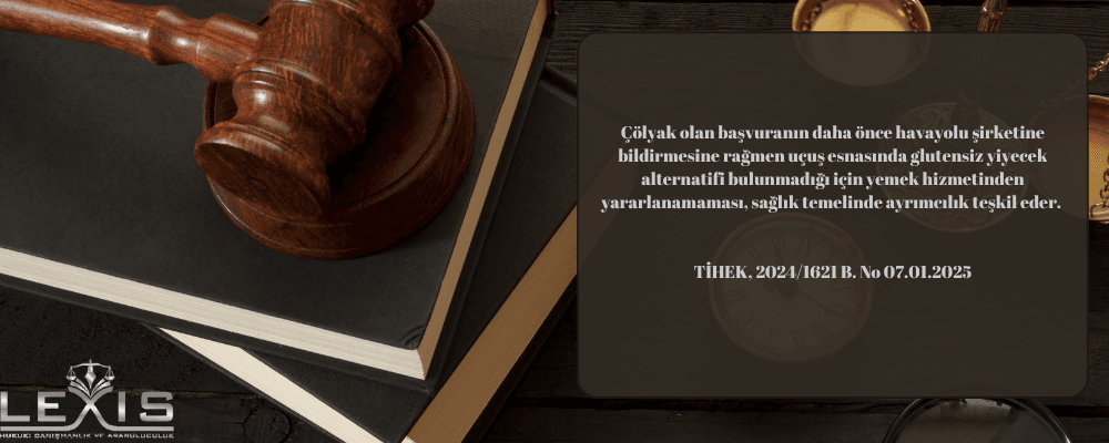 Havayolu Hizmetlerinde Çölyaklılara Yönelik İhmalkarlık ve Sağlık Temelli Ayrımcılık