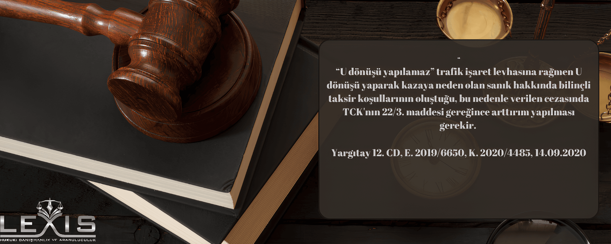 U Dönüşü Yasağını Bilerek İhlal Eden Sürücü Bilinçli Taksirle Sorumlu Tutuldu !!