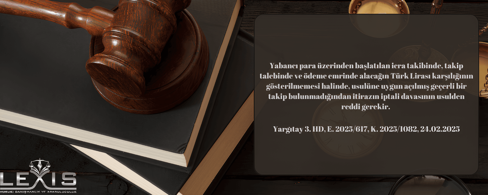 Yabancı Para Üzerinden Başlatılan İcra Takibinde TL Karşılığı Gösterilmezse Takip Geçersiz Sayılır  - yabanci-para-icra-takibinde-tl-karsiligi-takip-sayilir