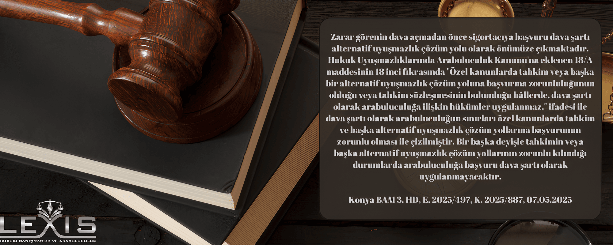 Zorunlu Trafik Sigortası Uyuşmazlıklarında Arabuluculuk Şart mı?