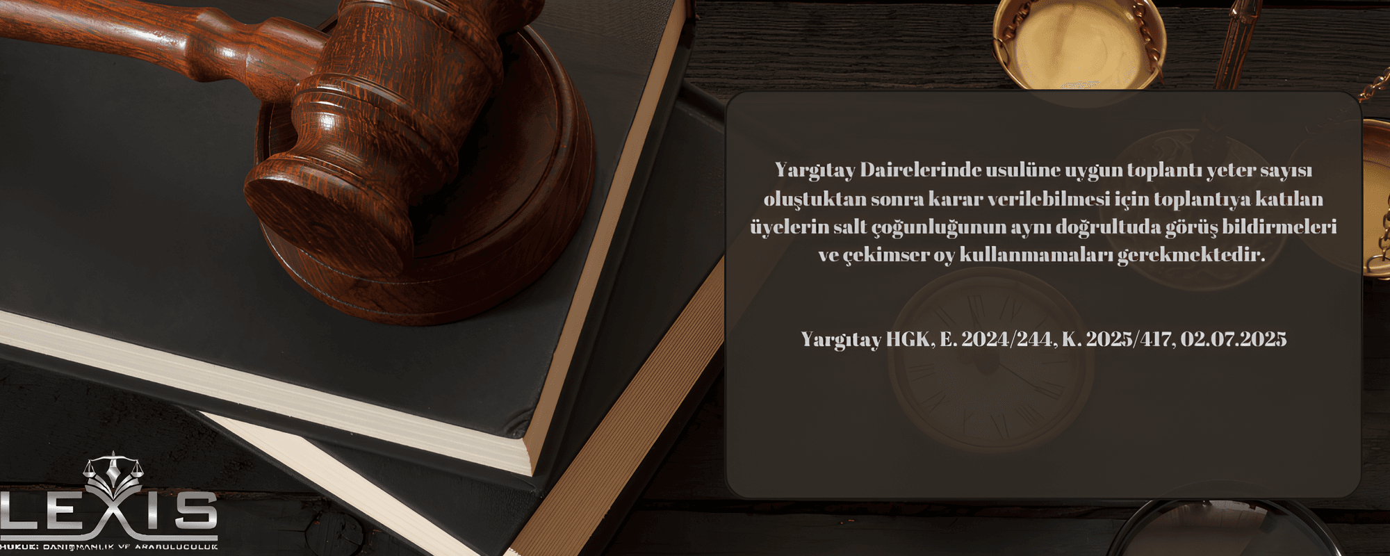 Yargıtay’da Salt Çoğunluk Olmadan Karar Verilemez