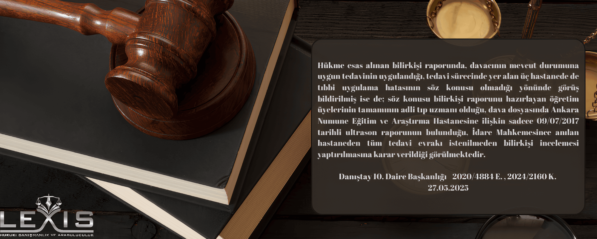 Eksik Tıbbi Belgeye ve Uzmanlık Alanı Uyuşmayan Bilirkişi Raporuna Dayalı Kararın Hukuka Aykırılığı