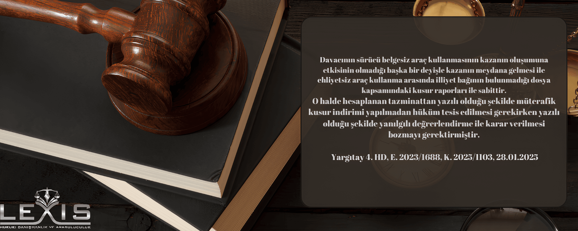 Yargıtay: Ehliyetsizlik Tek Başına Müterafik Kusur İndirimi Sebebi Değildir, İlliyet Bağı Şart - ehliyetsizlik-tek-basina-mueterafik-kusur-indirimi-sebebi-degildir-illiyet-bagi-sart